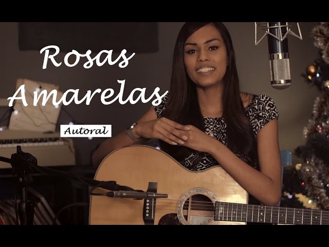 Sabrina Lopes - Rosas Amarelas (autoral) class=