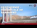 Tiefe Geothermie – Potentiale im Saarland