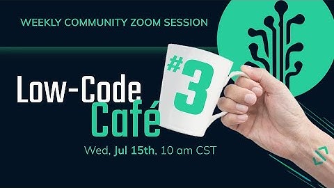 Plant an App | The Low-Code Café #3 | Hand-on Low-coding a Task Management system