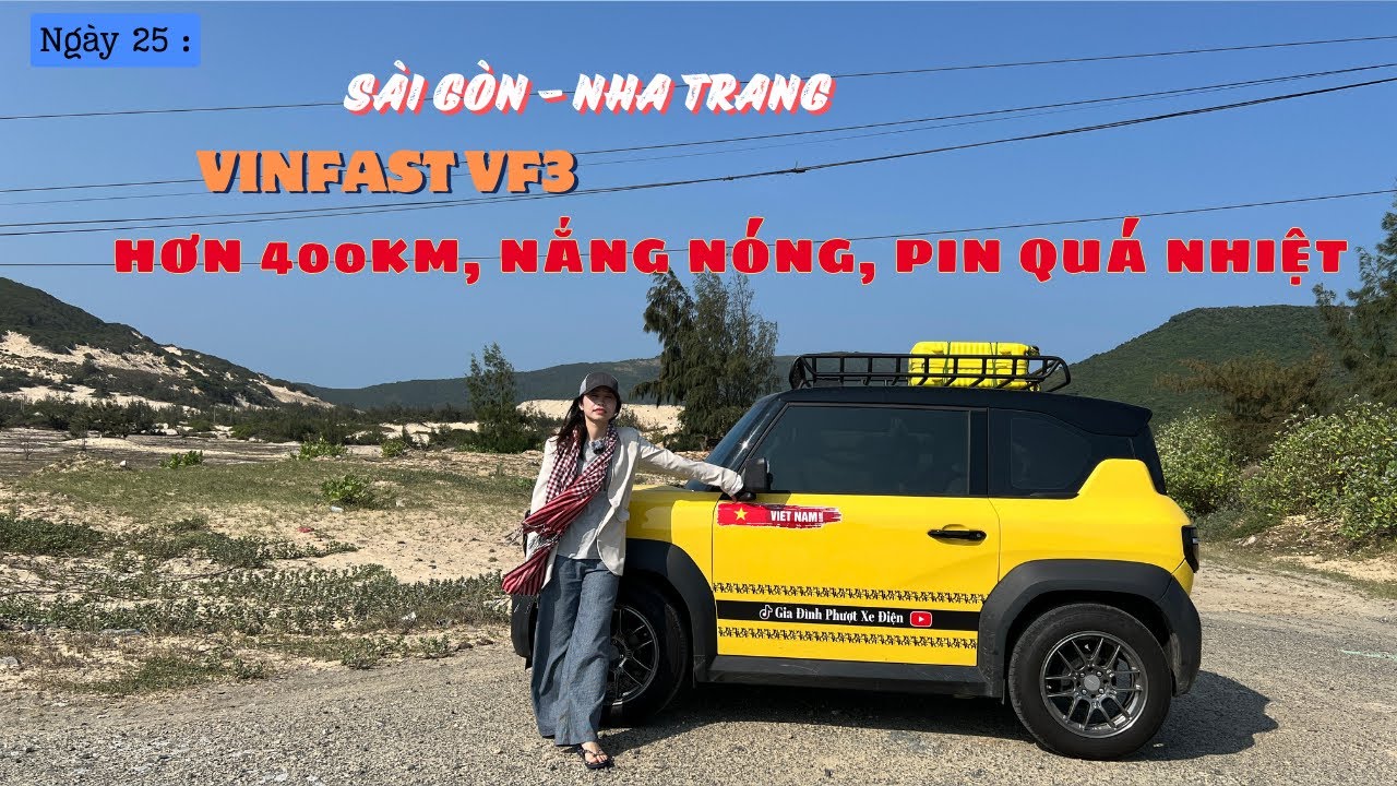 VinFast VF3 xuyên Việt: Sài Gòn - Nha Trang hơn 400km, pin VF3 nóng quá nhiệt