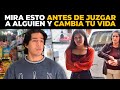 Mira esto antes de juzgar a alguien y ¡Cambia tu vida!