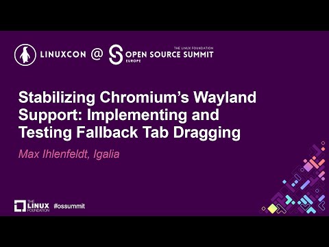 Stabilizing Chromium's Wayland Support: Implementing and Testing Fallback Tab Drag... Max Ihlenfeldt Episode cover