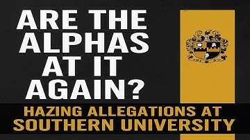 Alphas Suspended at Southern University? | Hazing ? | Alpha Phi Alpha | 2025