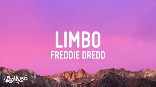 Freddie Dredd - Limbo (Lyrics) Resimi