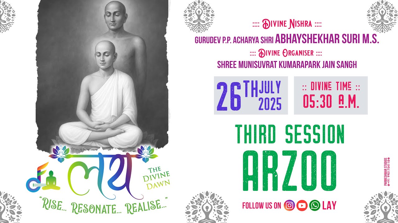 Lay | The Divine Dawn | Session - 3 - ARZOO  | Bhavik Mehta | Umang Bhavsar |