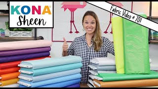 New Fabric Video #70! Kona Sheen