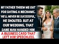 He Threw Me Out For Dating a Mechanic, But Then He Received a Card Which Left Him Speechless!