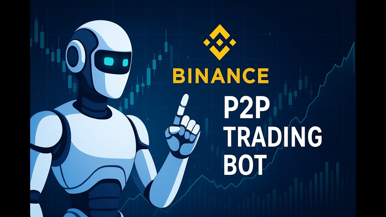 P2P Trade Bot for Binance – Automated Binance P2P Trading Bot to Beat  Competitors and Maximize Profits
