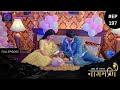 Ishq ki dastaan naagmani  full episode 197  dangal tv