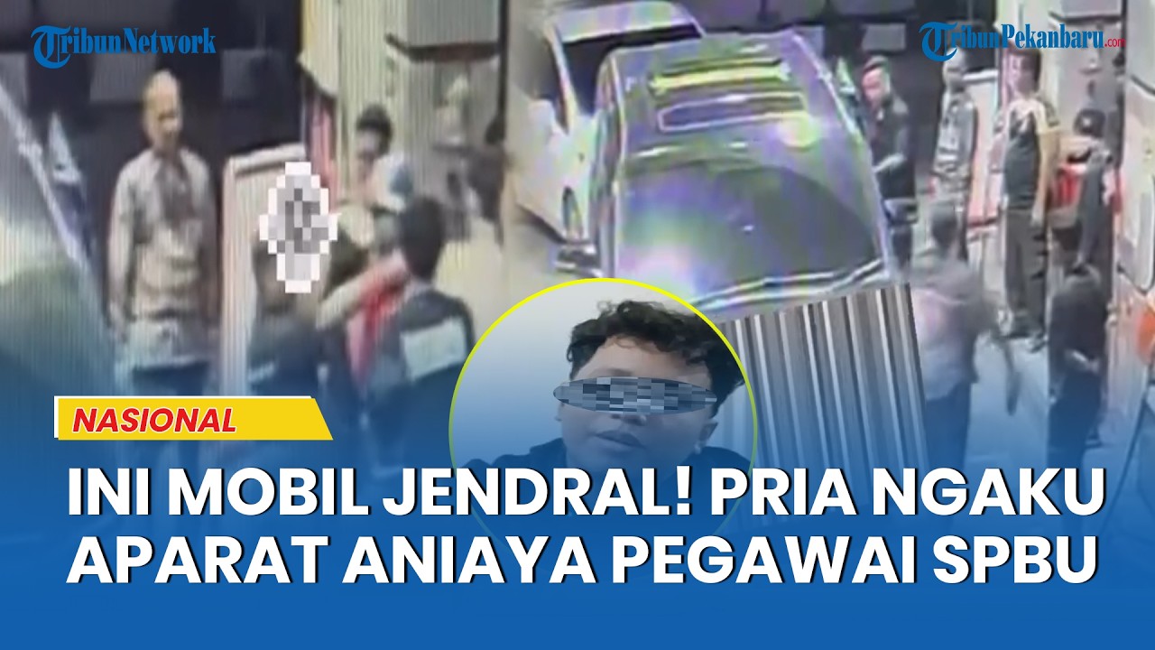 Pria Ngaku Aparat Aniaya Pegawai SPBU, Sebut-sebut Mobil Jenderal dan Kapolda