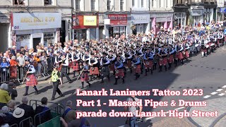 Lanark Lanimers Evening Tattoo 2023 - Part 1 - March On