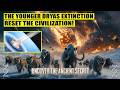 The Younger Dryas Extinction What Really Killed the Advanced Ancients