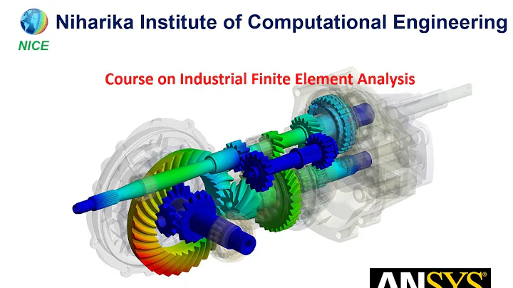 Course on Finite Element Analysis (ANSYS) - Introductory Level