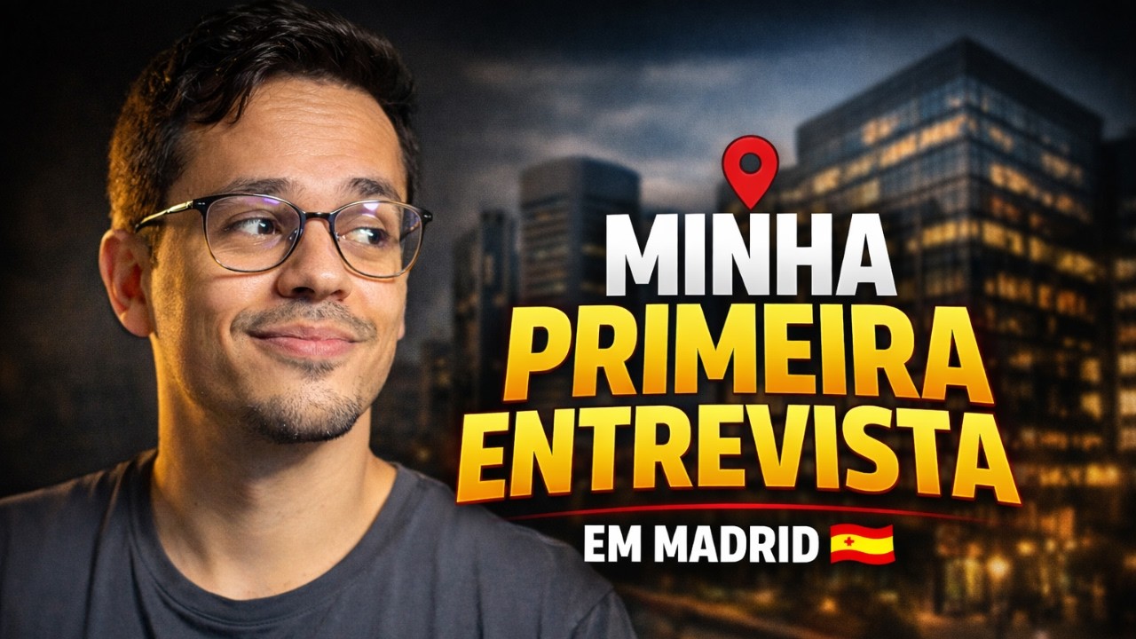 O dia que fui para uma entrevista de emprego em Madrid