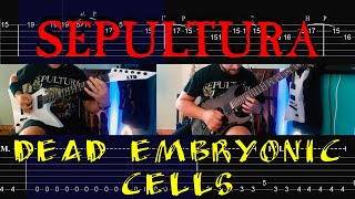 Sepultura - Dead Embryonic Cells Guitar Cover |Tab|