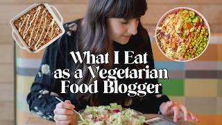 Vegetarian What I Eat in a Day (Easy Recipes)