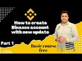 How to create binance account with new update stepbystep tutorial by sajjad ahmed