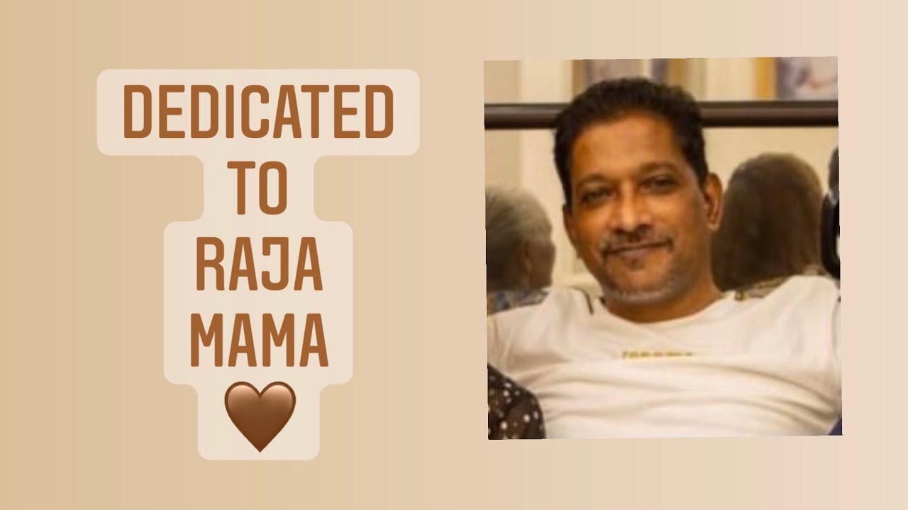 Mama Raja T DEDICATED TO RAJA MAMA - YouTube