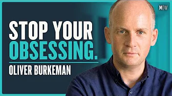 Why Our Obsession With Productivity Is All Wrong With Oliver Burkeman (Video)