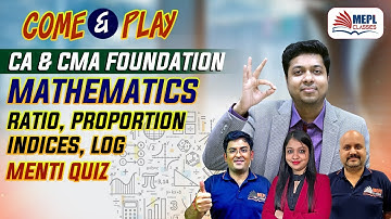 CA & CMA Foundation | Mathematics - MENTI QUIZ | MEPL - Sanjeev Pandey