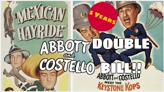 Abbott And Costello Double Bill 6!! 'Mexican Hayride' And 'Meet The Keystone Kops'