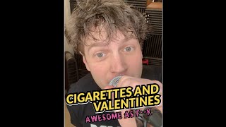 CIGARETTES AND VALENTINES | Day 158 | Green Day