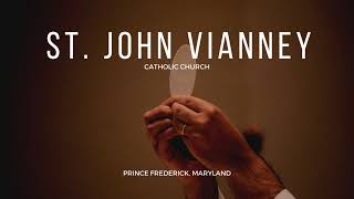 St. John Vianney Catholic Church  Prince Frederick, Maryland June 4 2022