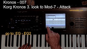 Korg Kronos (a) Tutorial 007 - 3. Look To Mod-7 ATTACK