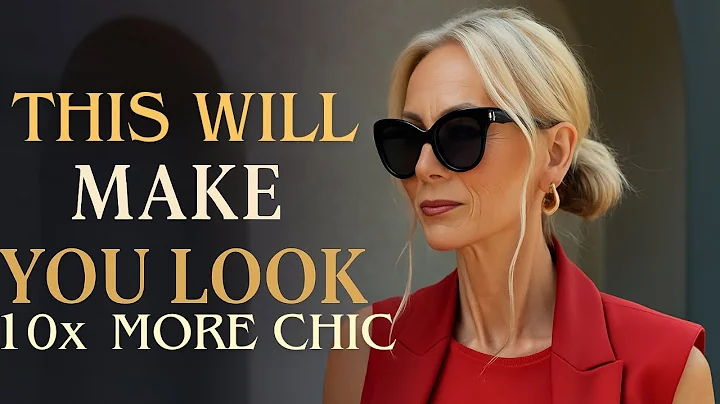 7 GENIUS Styling Hacks to Look 10x MoreEXPENSIVE Over 50 - No Designer Needed | Elite Wealth Society