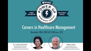 Power Up Webinar Series, Ep. 2: Careers in Healthcare Management