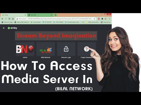 How To Access Emby Meia Server In BILAL NETWORK