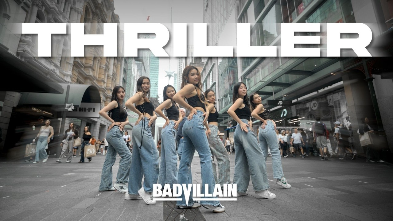 [KPOP IN PUBLIC | SYDNEY] BAD VILLAIN (배드빌런) - ‘Thriller’ DANCE COVER | ONE TAKE | AUSTRALIA