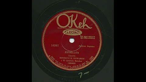Minerva R. Edwards - Estrellita - Okeh 16267