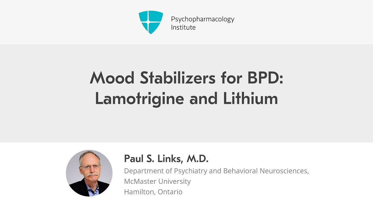 Mood Stabilizers for BPD: Lamotrigine and Lithium
