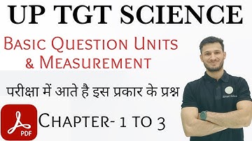 Units & Measurements 20 Important Question for UP TGT Science(Physics)||Chap-1 to 3