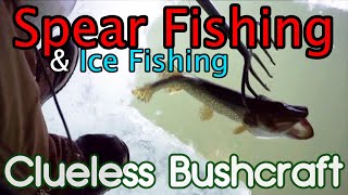 Spear fishing and Ice fishing