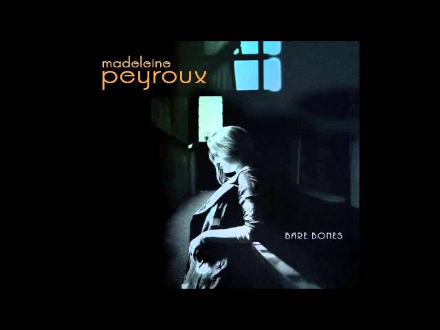 MADELEINE PEYROUX - Our Lady Of Pigalle