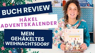 Adventskalender Weihnachtsdorf Häkeln Spoiler