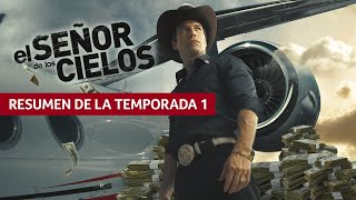 El Señor de los Cielos | Resumen de lo mejor de la temporada 1 | Telemundo