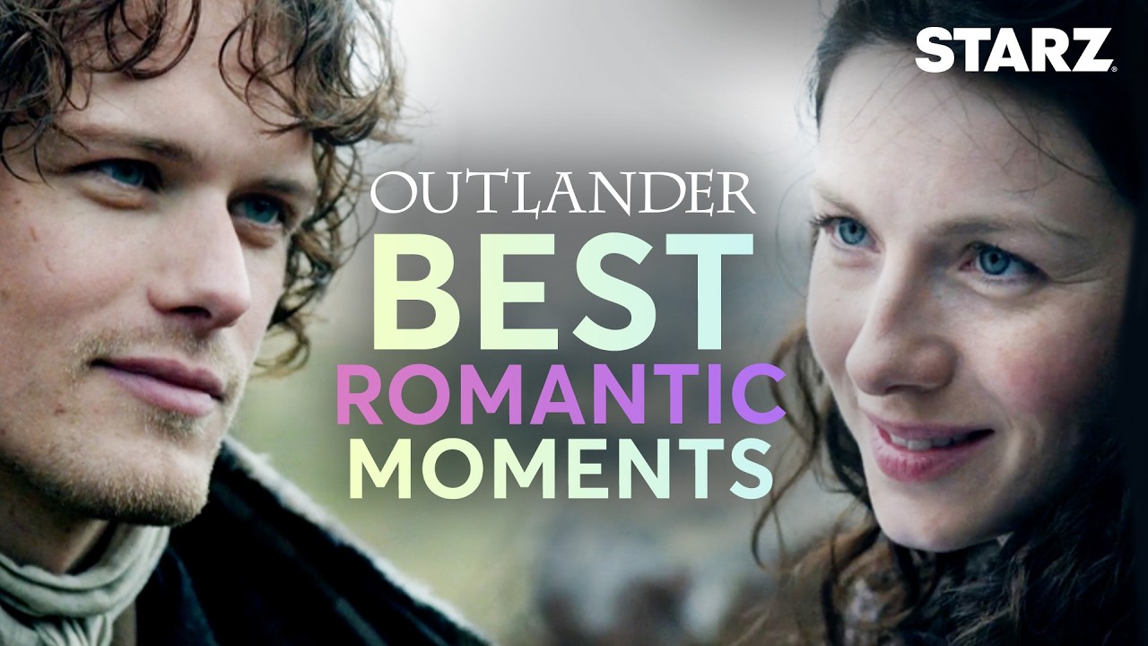 Most Romantic Scenes Of All Time | Outlander | STARZ