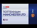 Tottenham-Manchester United 2-0: gol e highlights | Premier League