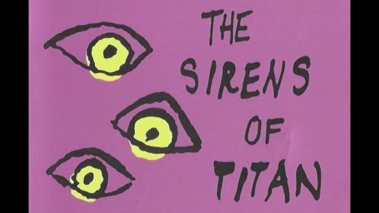 Sirens of Titan Chapter 8 Kurt Vonnegut YouTube