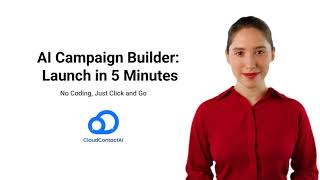 Launch an Email Campaign in 5 Minutes with CloudContactAI