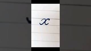 How to write cursive letter x |Cursive Writing for beginner |Cursive handwriting practice shorts