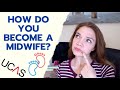 HOW TO BECOME A MIDWIFE: UCAS Application Journey &amp; Getting A Place At University | UK Midwife