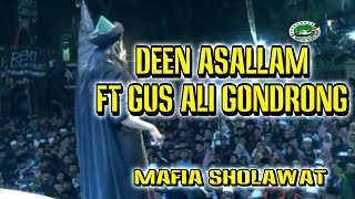 DEEN ASALLAM ft Gus Ali Gondrong & semut ireng