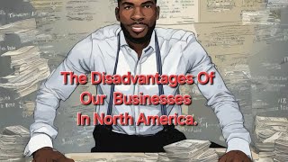"Cracking the Code: Why Black Businesses Struggle to Thrive in North America" #money #funding #HBCU