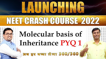 Molecular Basis Of Inheritance PYQ | Biology aspirants | 🔥NEET crash course 2022🔥 | PGMK
