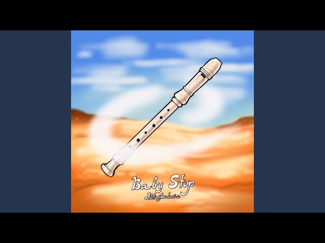 Baby Stop (Extended Version)