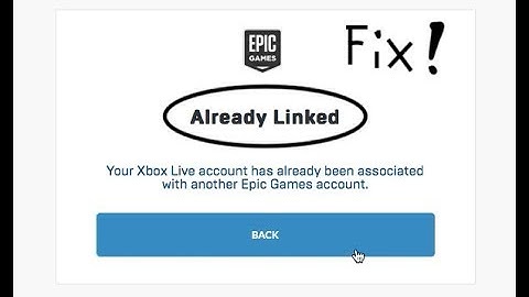 How to fix Xbox Account/Playstation Account is already linked on Epic Games